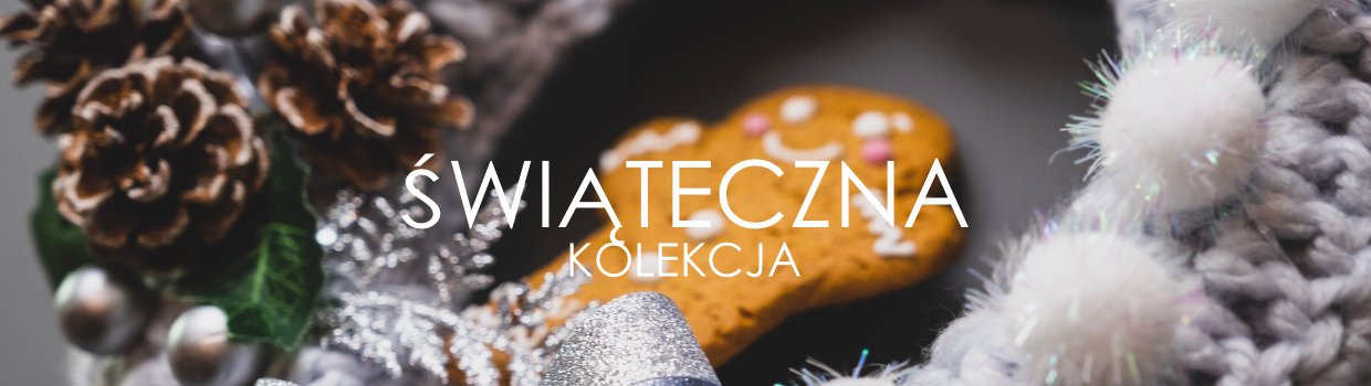 Kolekcja Świąteczna