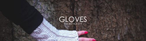 GLOVES